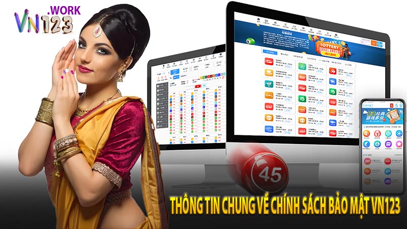 Những thông tin chung về chính sách bảo mật